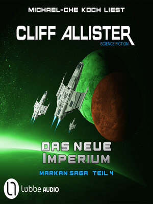 cover image of Das neue Imperium--Markan-Saga, Teil 4 (Ungekürzt)